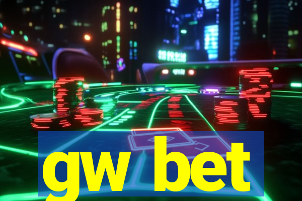 gw bet